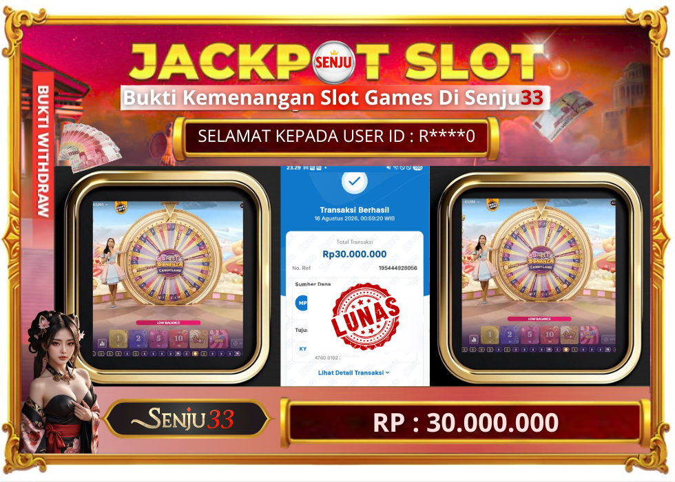🎰 SENJU33 JACKPOT SLOT Rp. 30.000.000 LUNAS 🎉