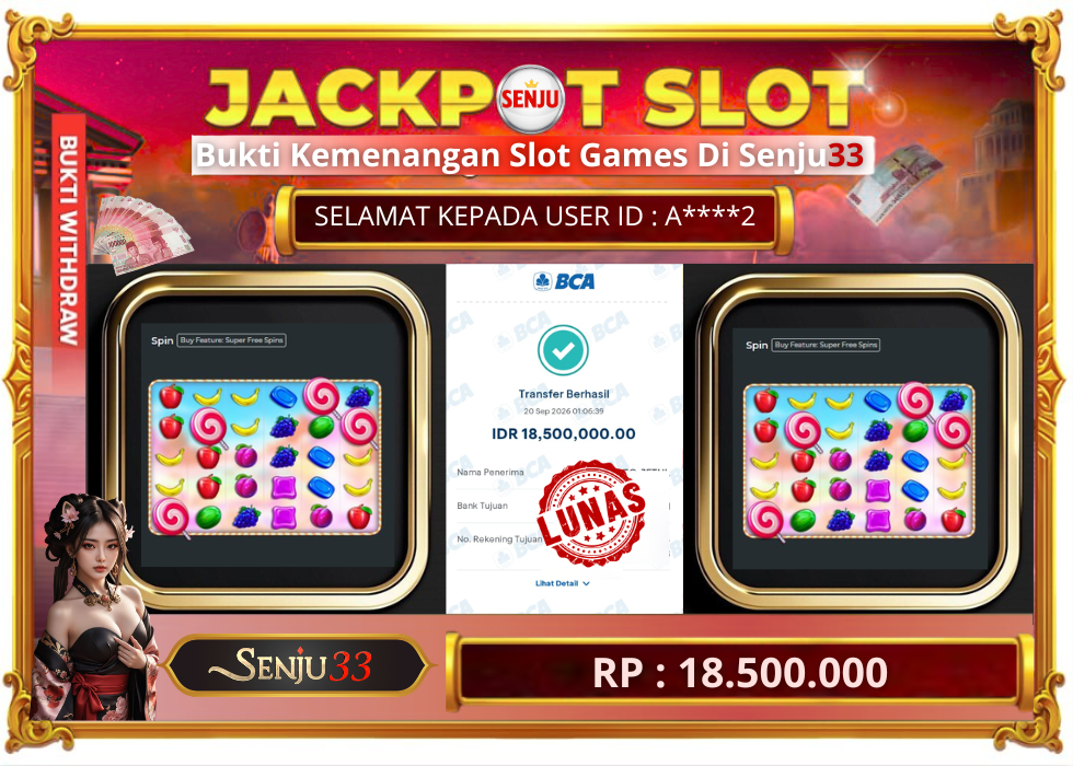 🎰 SENJU33 JACKPOT SLOT Rp. 18.500.000 LUNAS 🎉