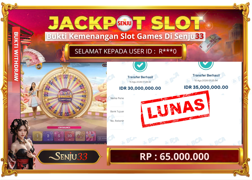 🎰 SENJU33 JACKPOT SLOT Rp. 65.000.000 LUNAS 🎉